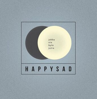 2014 - Happysad - "Jakby nie było jutra" - CD