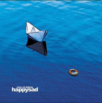 2009 - Happysad - "Mów mi dobrze" - 2LP